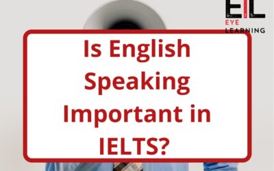 Why “English Speaking” is important for IELTS?